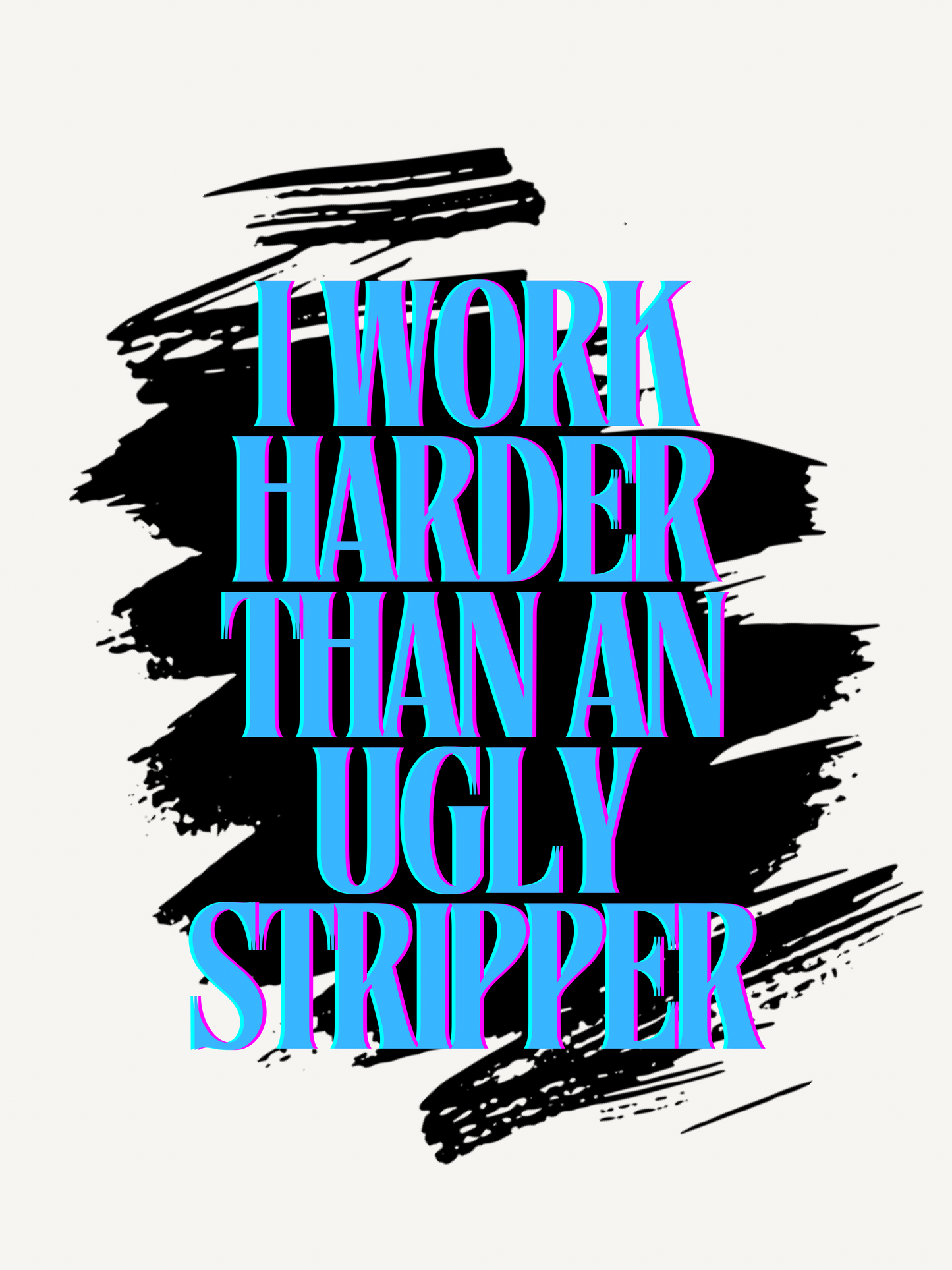 Ugly Stripper